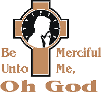 Be merciful unto me, O God